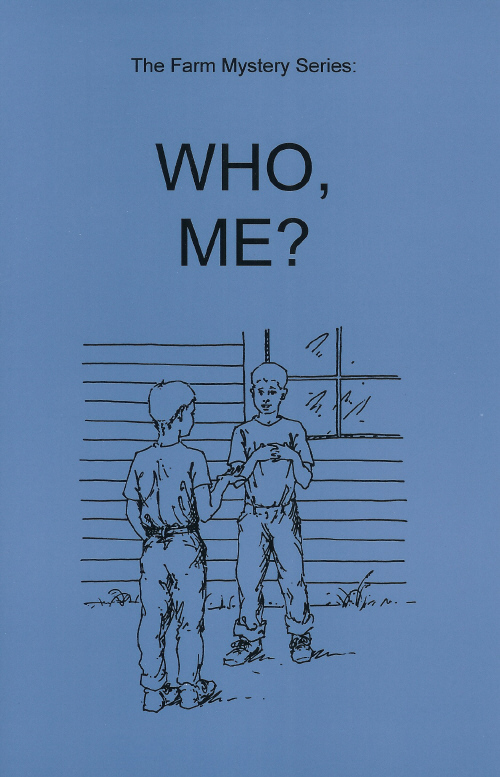 Farm Mystery Series: 04.Who, Me?